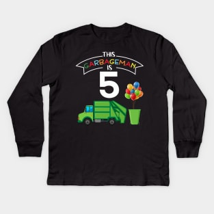 This Garbageman is 5 5th Birthday Garbage Truck Kids Long Sleeve T-Shirt